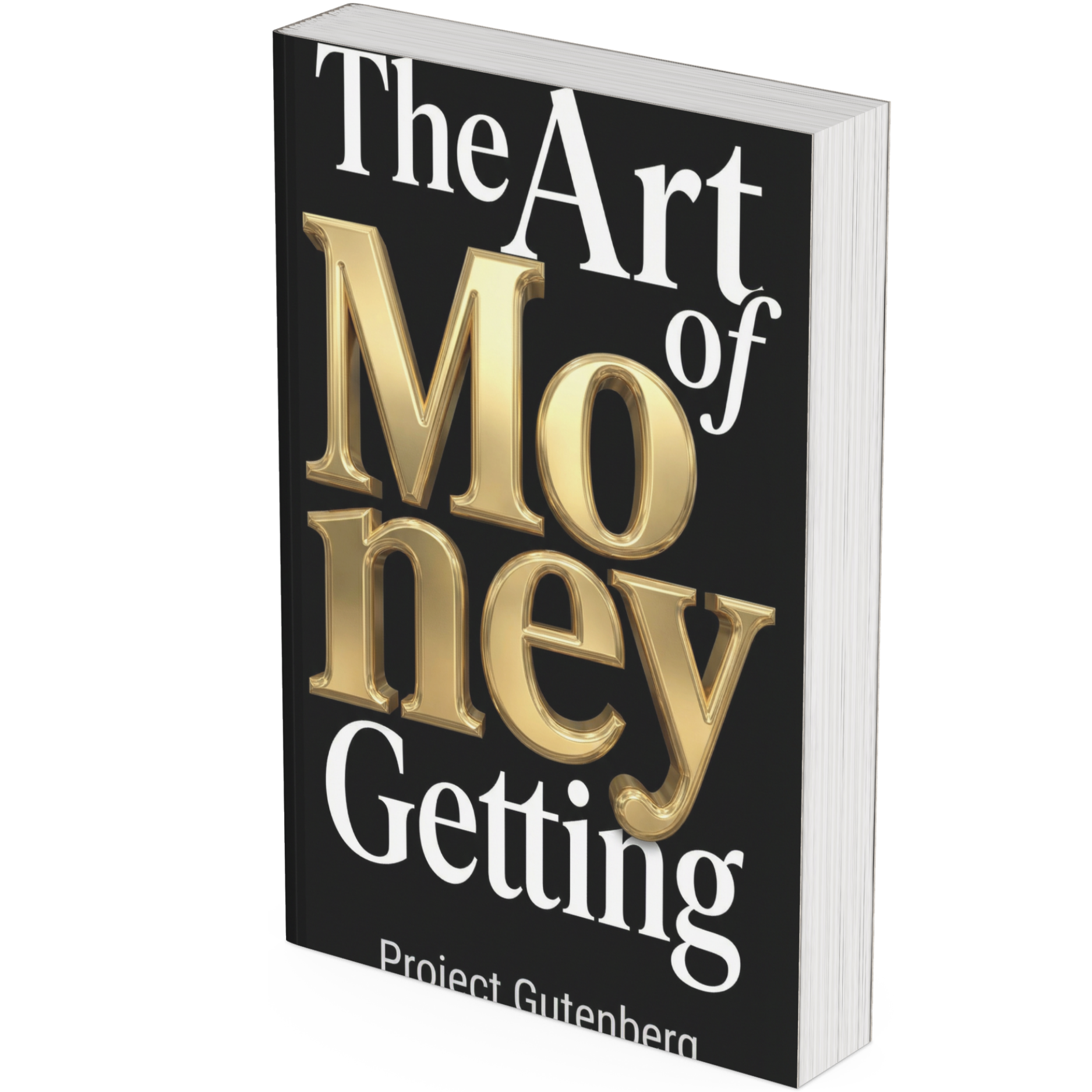 The Project Gutenberg eBook of The art of money getting